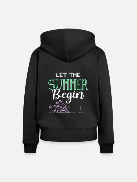 lass den sommer beginnen - Frauen Premium Bio Zip Hoodie - Schwarz