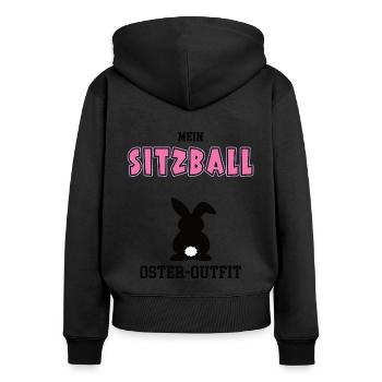 Sitzball Oster Outfit Ostergeschenk Sitzballerin - Frauen Premium Bio Zip Hoodie - Schwarz - Hinten - Julia (174cm)