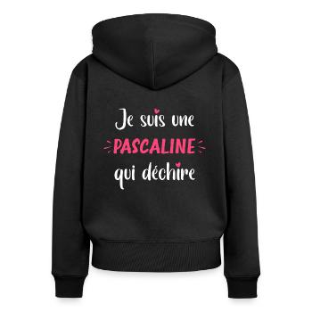 Je suis une PASCALINE qui déchire - Sweat à capuche zippé Premium bio Femme - noir - Dos - Julia (174cm)