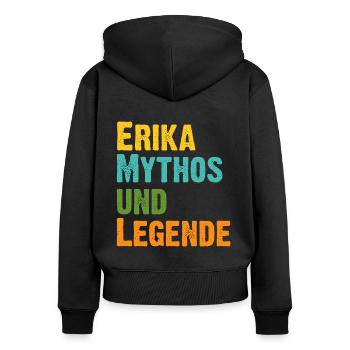 Erika, die Frau der Mythos die Legende Geburtstag - Frauen Premium Bio Zip Hoodie - Schwarz - Hinten - Julia (174cm)