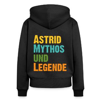 Mythos Astrid die Legende Vorname Astrid - Frauen Premium Bio Zip Hoodie - Schwarz - Hinten - Julia (174cm)