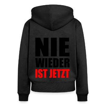 Nie wieder ist jetzt - Frauen Premium Bio Zip Hoodie - Schwarz - Hinten - Julia (174cm)