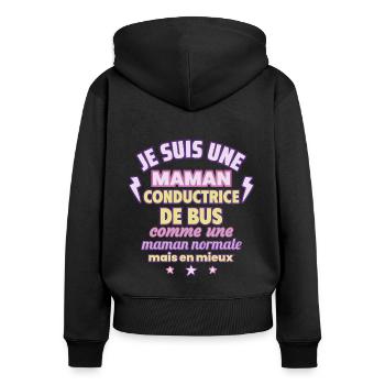 Maman conductrice de bus, cadeau fête des mères - Sweat à capuche zippé Premium bio Femme - noir - Dos - Julia (174cm)