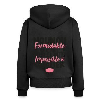 Nounou Formidable Super Idée Cadeau Pour Nounou - Sweat à capuche zippé Premium bio Femme - noir - Dos - Julia (174cm)