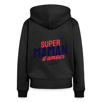 Super maman d'amour. Fête des mères - Sweat à capuche zippé Premium bio Femme - noir - Dos - Julia (174cm)