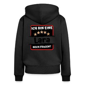 Ich bin eine Lara | Vornamen 5 Sterne | Spruch - Frauen Premium Bio Zip Hoodie - Schwarz - Hinten - Julia (174cm)