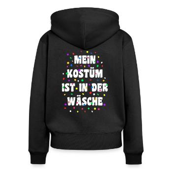 Mein Kostüm ist in der Wäsche - Frauen Premium Bio Zip Hoodie - Schwarz - Hinten - Julia (174cm)