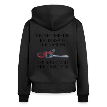 Reichet mir die Kettensäge - Frauen Premium Bio Zip Hoodie - Schwarz - Hinten - Julia (174cm)