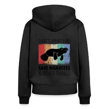 Manatees Funny Manatee - Women's Premium Organic Zip Hoodie - black - Back - Julia (174cm)