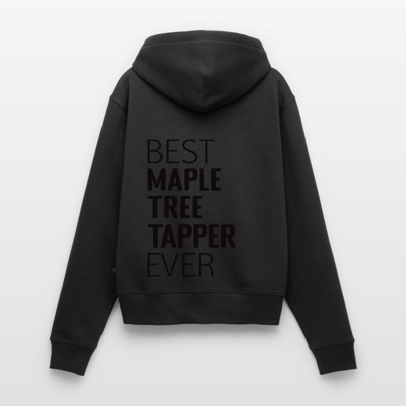 Best Maple Tapping Maple Tree Maple Leaf Women's Premium Organic Zip Hoodie