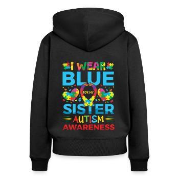 Je porte du bleu pour ma sœur autiste - Sweat à capuche zippé Premium bio Femme - noir - Dos - Julia (174cm)