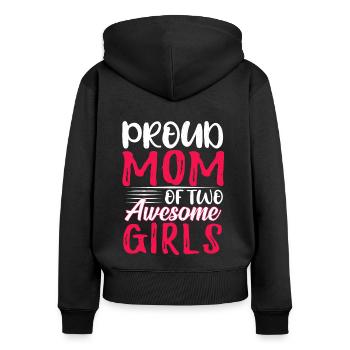 Proud Mom Of Two Girl Happy Mother's Day - Frauen Premium Bio Zip Hoodie - Schwarz - Hinten - Julia (174cm)