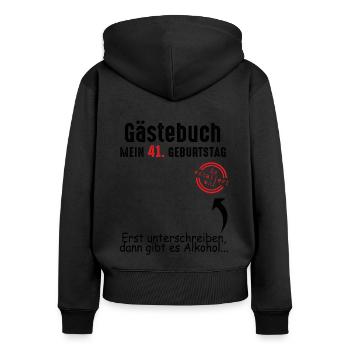 41. Geburtstag Gästebuch 41 Jahre - Frauen Premium Bio Zip Hoodie - Schwarz - Hinten - Julia (174cm)