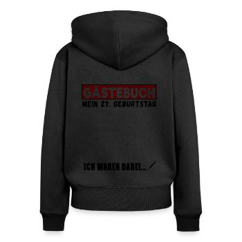 27. Geburtstag Gästebuch 27 Jahre - Frauen Premium Bio Zip Hoodie - Schwarz - Hinten - Julia (174cm)