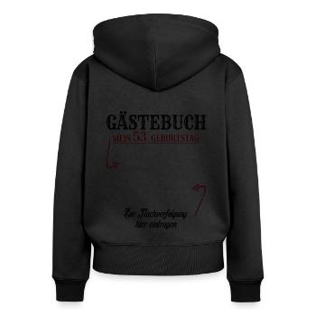 53 Jahre Gästebuch 53. Geburtstag Nachverfolgung - Frauen Premium Bio Zip Hoodie - Schwarz - Hinten - Julia (174cm)