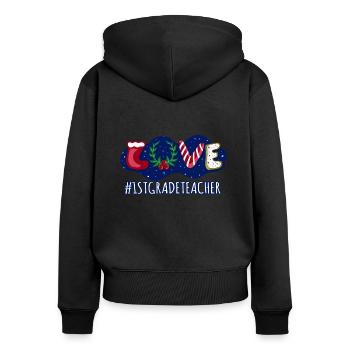 Love Christmas First Grade Teacher Student - Frauen Premium Bio Zip Hoodie - Schwarz - Hinten - Julia (174cm)