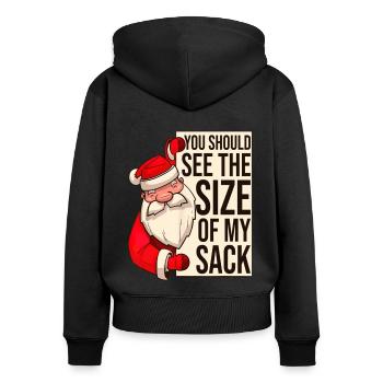Santa Funny You Should See My Sack - Frauen Premium Bio Zip Hoodie - Schwarz - Hinten - Julia (174cm)