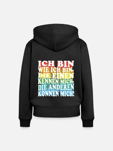 Ich bin wie ich bin - Adenauer Zitat in 3D Text - Frauen Premium Bio Zip Hoodie - Schwarz