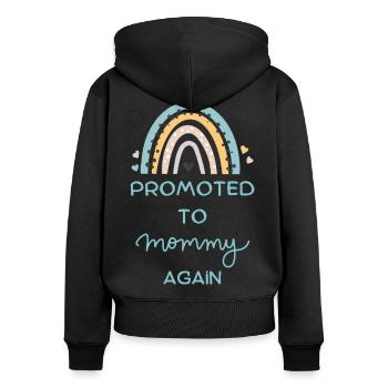 Promoted to mommy again pregnancy announcement - Women's Premium Organic Zip Hoodie - black - Back - Julia (174cm)