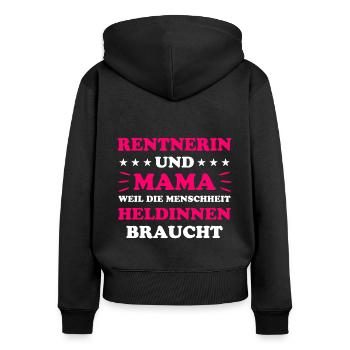 Rentnerin Lustig Spruch Ruhestand Rente Geschenk - Frauen Premium Bio Zip Hoodie - Schwarz - Hinten - Julia (174cm)