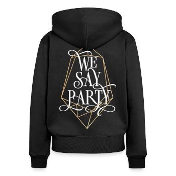 Bachelorette party We say Party - Women's Premium Organic Zip Hoodie - black - Back - Julia (174cm)