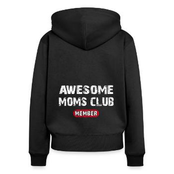 Awesome Moms Club best mom in the world - Women's Premium Organic Zip Hoodie - black - Back - Julia (174cm)