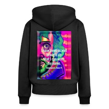 Psychedelischer Shakespeare mit Zitat - Frauen Premium Bio Zip Hoodie - Schwarz - Hinten - Julia (174cm)