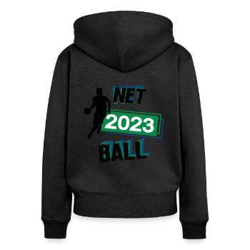 Netball 2023 Netballer Netballspieler Ballsport - Frauen Premium Bio Zip Hoodie - Schwarz - Hinten - Julia (174cm)