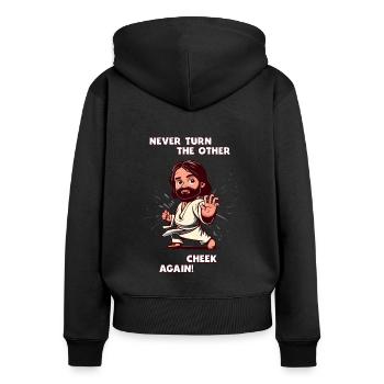 Karate Jesus nie wieder die Andere Wange hinhalten - Frauen Premium Bio Zip Hoodie - Schwarz - Hinten - Julia (174cm)