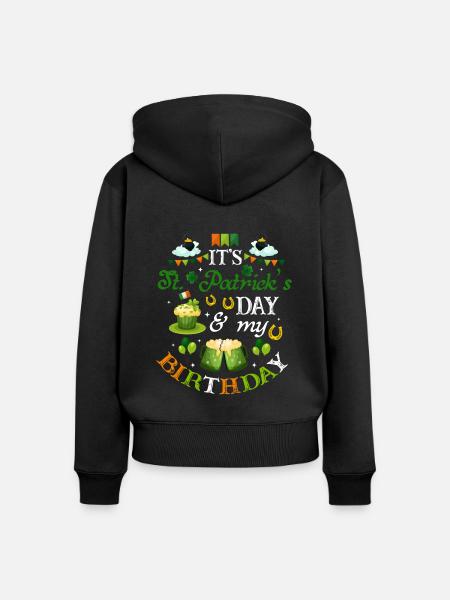 St Patricks Day Birthday - Frauen Premium Bio Zip Hoodie - Schwarz