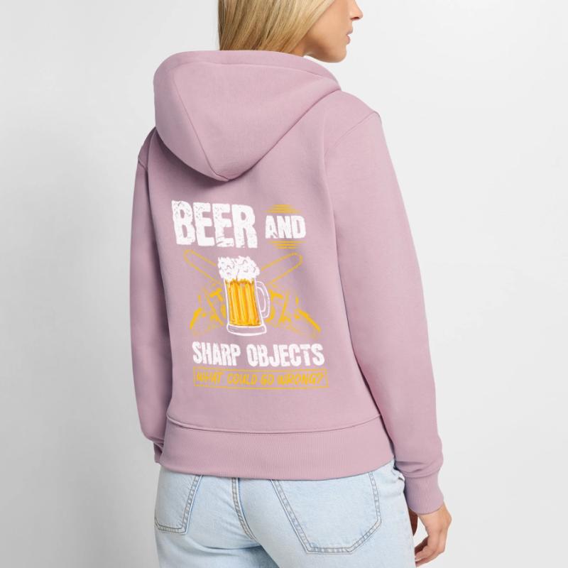 Beer Sharp Objects What Could Go Wrong Chainsaw Women's Premium Organic Zip Hoodie