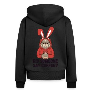 Hat jemand Kaffee gesagt? Katze mit Hasenohren - Frauen Premium Bio Zip Hoodie - Schwarz - Hinten - Julia (174cm)