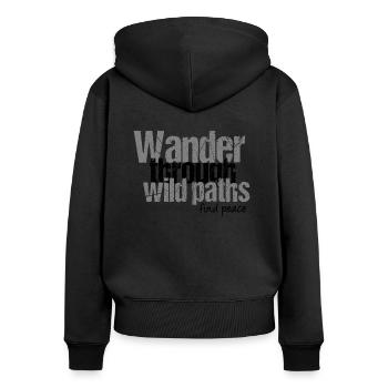 Wandere durch wilde Pfade - Frauen Premium Bio Zip Hoodie - Schwarz - Hinten - Julia (174cm)