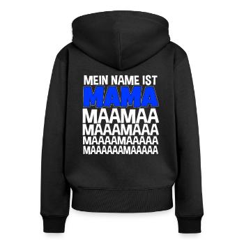 Mein Name Ist Mama Muttertag Drillingsmama - Frauen Premium Bio Zip Hoodie - Schwarz - Hinten - Julia (174cm)