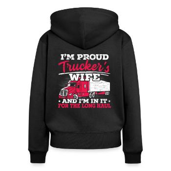 I Am A Proud Trucker Woman Truck Driving Truck - Women's Premium Organic Zip Hoodie - black - Back - Julia (174cm)