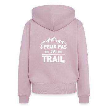 J'peux pas j'ai trail - Sweat à capuche zippé Premium bio Femme - rose poudré - Dos - Julia (174cm)