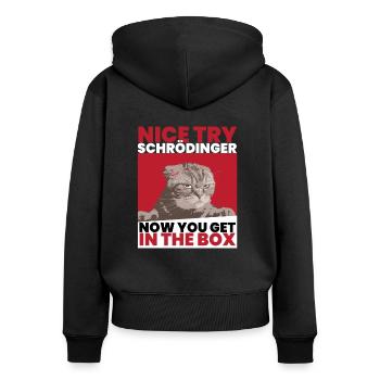 Nice Try Schrödinger Schrödinger Chat Schrödinger - Sweat à capuche zippé Premium bio Femme - noir - Dos - Julia (174cm)