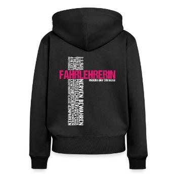 Fahrlehrerin Heldin der Straße Lehrer Fahrschule - Frauen Premium Bio Zip Hoodie - Schwarz - Hinten - Julia (174cm)