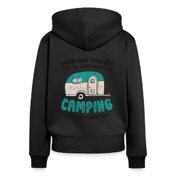 Cadeau de caravane drôle de vacances camping vacances - Sweat à capuche zippé Premium bio Femme - noir - Dos - Julia (174cm)