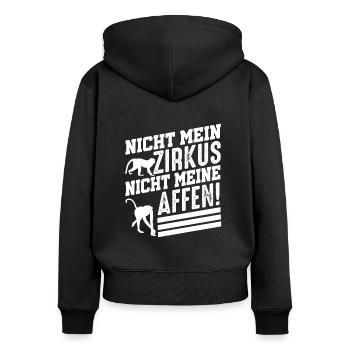 Nicht Mein Zirkus Nicht Meine Affen - Frauen Premium Bio Zip Hoodie - Schwarz - Hinten - Julia (174cm)