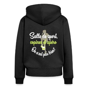 Salle de sport, copines et apéro - Sweat à capuche zippé Premium bio Femme - noir - Dos - Julia (174cm)