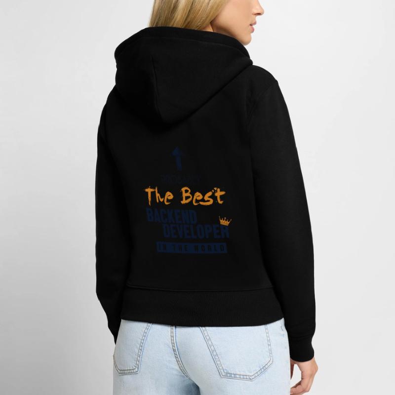 Best Backend Developer World Developer Coder Sweat à capuche zippé Premium bio Femme