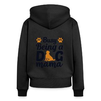 Busy Being A Dog Maman Wauwau Mâle Quadrupède - Sweat à capuche zippé Premium bio Femme - noir - Dos - Julia (174cm)
