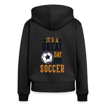 Great Day For Soccer Fußballgott Fußballspieler - Frauen Premium Bio Zip Hoodie - Schwarz - Hinten - Julia (174cm)