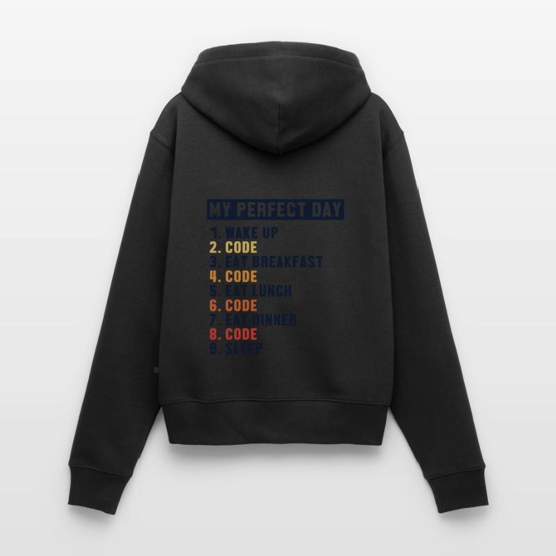 Coding Perfect Day Coder Engineer Software Women's Premium Organic Zip Hoodie