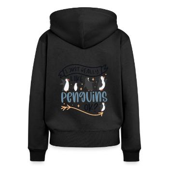 I Really Like Penguins Sea Bird King Emperor - Women's Premium Organic Zip Hoodie - black - Back - Julia (174cm)