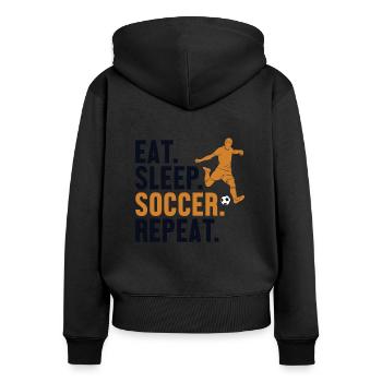 Eat Sleep Soccer Repeat Fußballspieler - Frauen Premium Bio Zip Hoodie - Schwarz - Hinten - Julia (174cm)