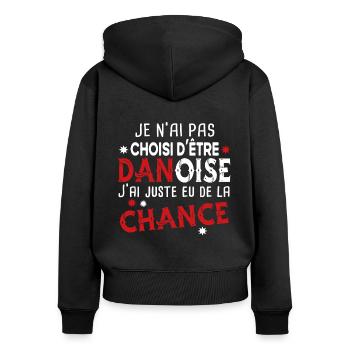 Danoise Danemark Femme Chance Cadeau Pays Humour - Sweat à capuche zippé Premium bio Femme - noir - Dos - Julia (174cm)