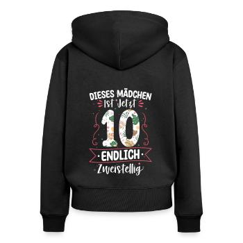 Mächen Ist Jetzt 10 Zweistellig 10. Geburtstag - Frauen Premium Bio Zip Hoodie - Schwarz - Hinten - Julia (174cm)