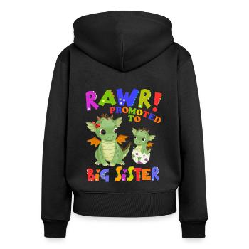Rawr! Promotion à Big Sister Cute - Sweat à capuche zippé Premium bio Femme - noir - Dos - Julia (174cm)